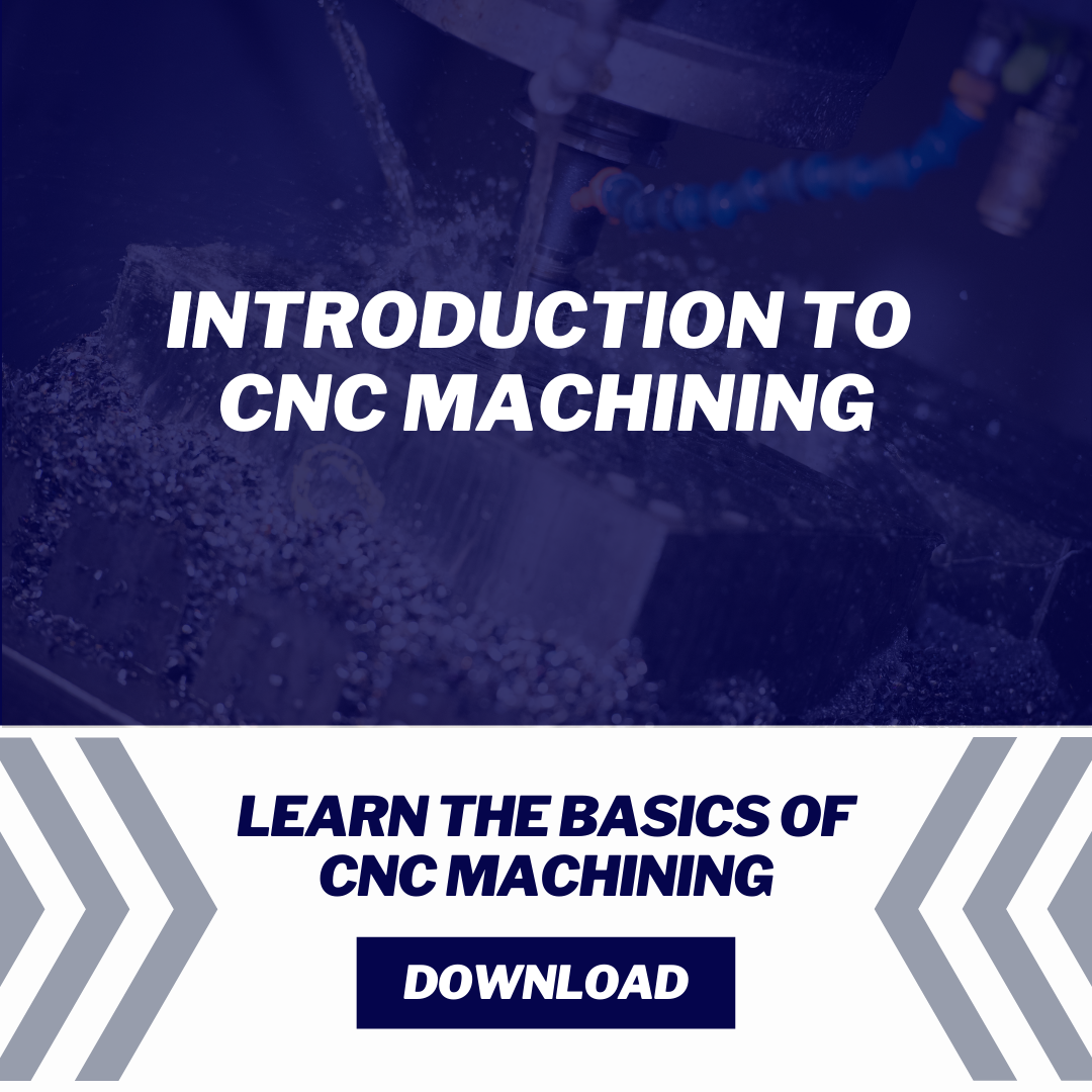 Introduction to CNC Machining